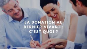 Donation au dernier vivant